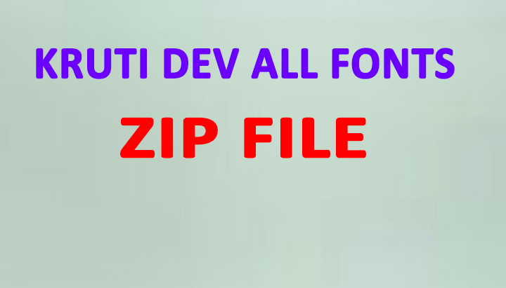 kruti dev all fonts zip file download